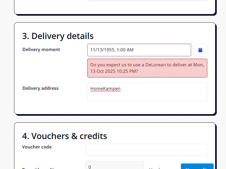 Validation feedback on the date attribute tells us to use the DeLorean for delivery