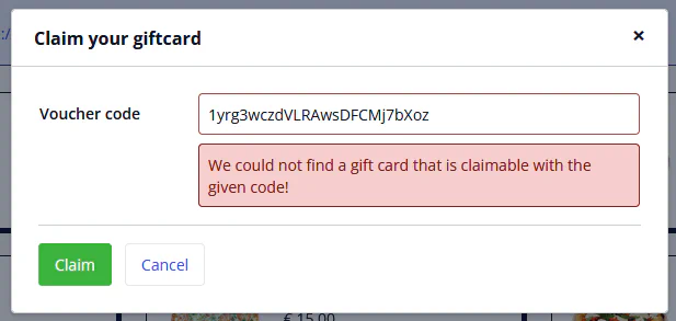 Claim your giftcard modal with voucher code input and validation feedback stating: “We could not find a gift card that is claimable with the given code!”